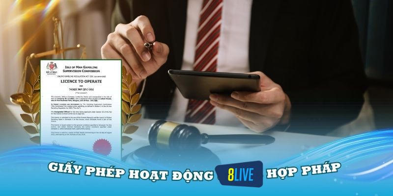 Giấy phép hoạt động 8LIVE hợp pháp